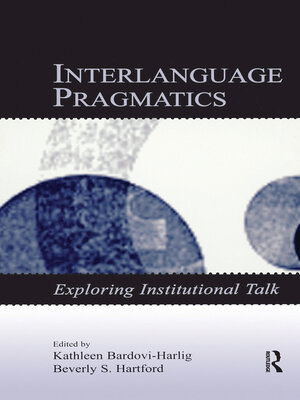 cover image of Interlanguage Pragmatics